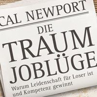 Cal Newport - Die Traumjoblüge